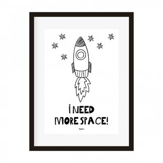 Poster - I need more space - byBean
